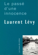 Le Pass� d'une innocence