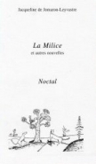 La milice et autres nouvelles La milice et autres nouvelles