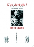 D'o� vient-elle ? Une fille part � la recherche de l'histoire de sa m�re